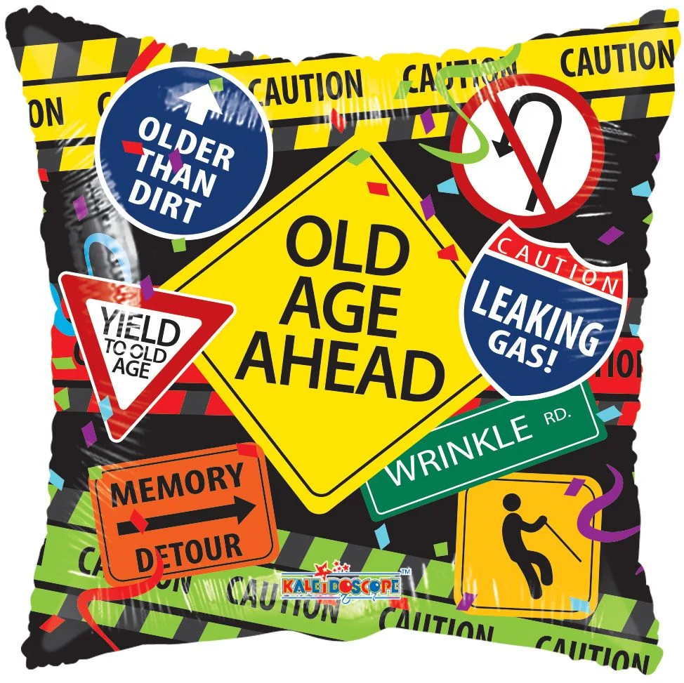 Old Age Ahead Birthday Square Foil Balloon